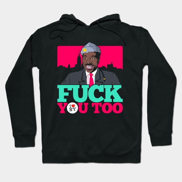 Fuck you too Hoodie by mosgraphix